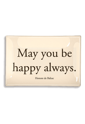 Bensgarden.com | May You Be Happy Always Decoupage Glass Tray - Ben's Garden. Made in New York City.