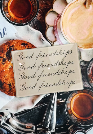 Good Friendships Cursive Decoupage Glass Tray