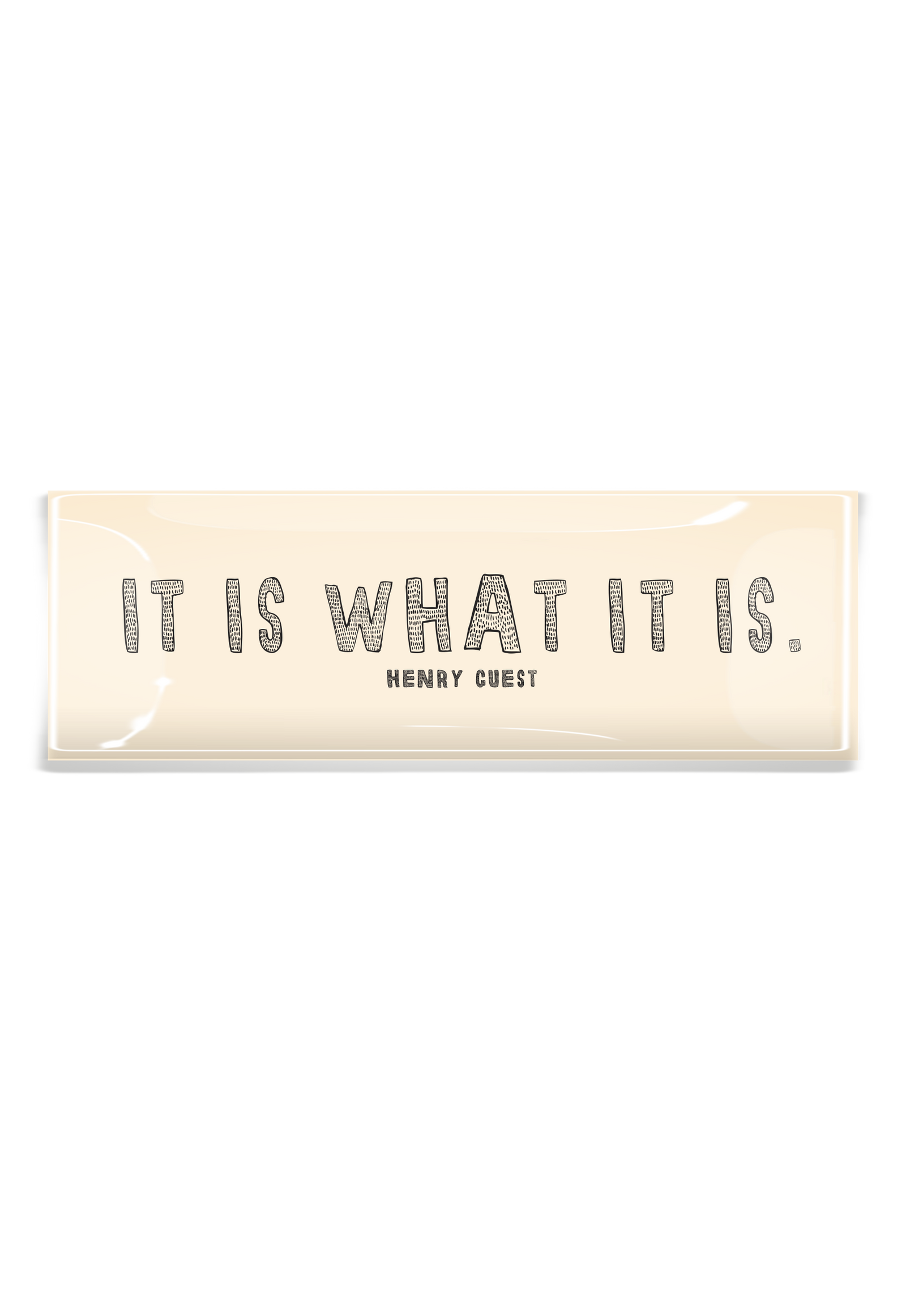 It Is What It Is Decoupage Tray