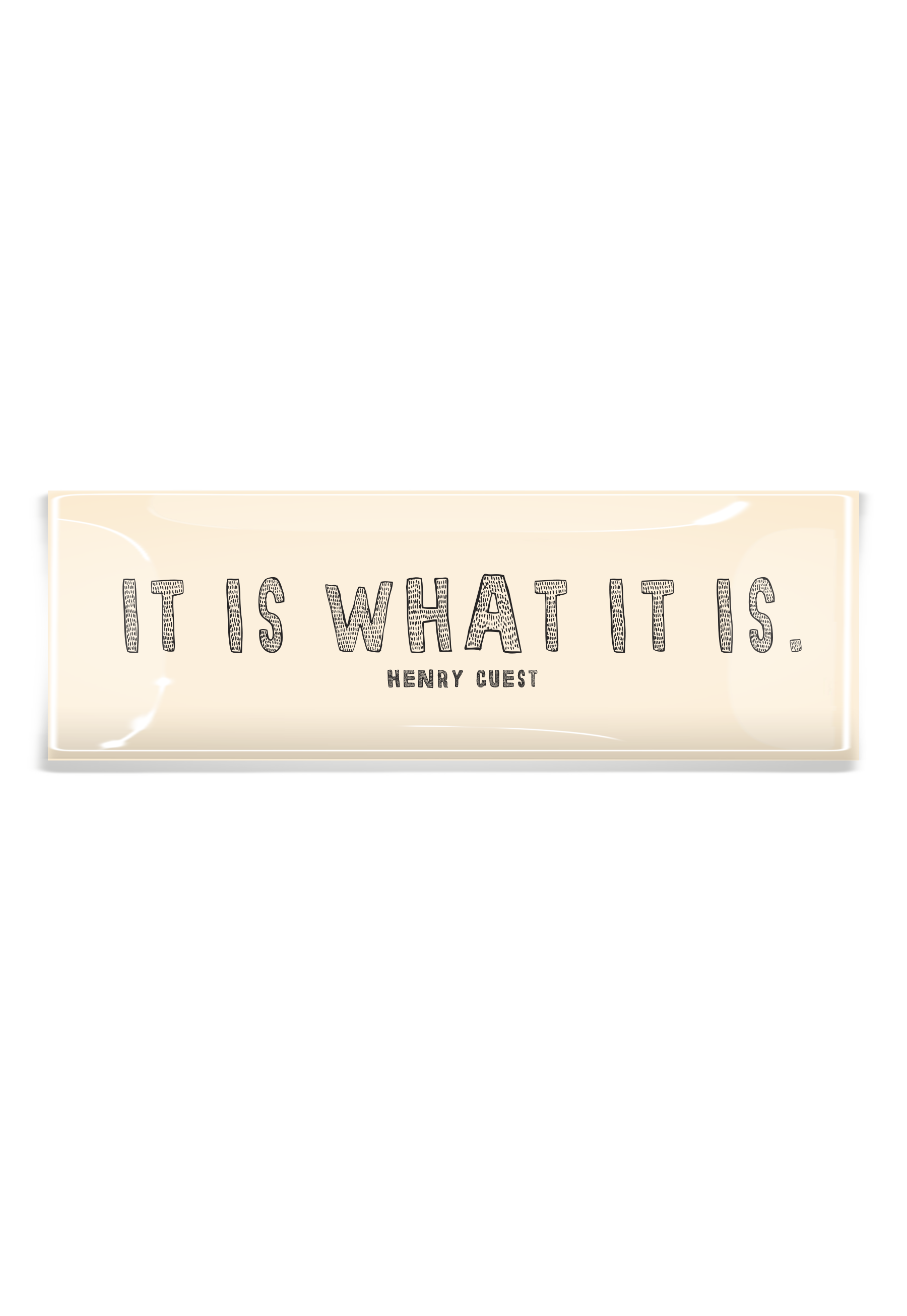 It Is What It Is Decoupage Tray