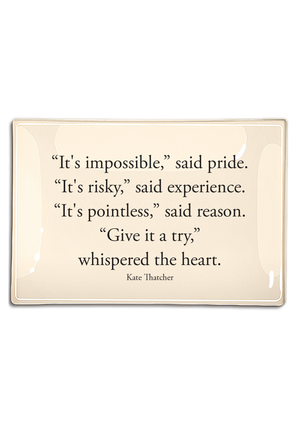 "It's Impossible," Said Pride Decoupage Tray