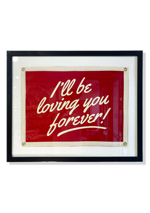 Handcrafted I'll Be Loving You Cut-And-Sewn Wool Felt Pennant Flag