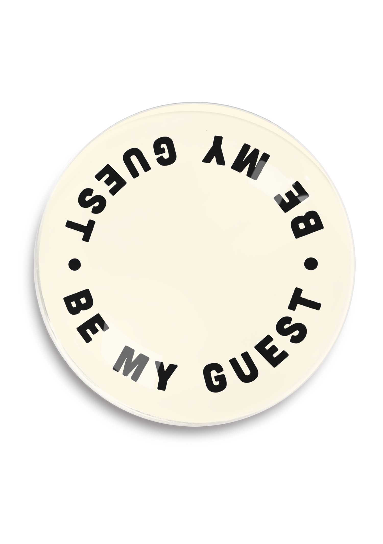 Be My Guest Cream Round Decoupage Tray