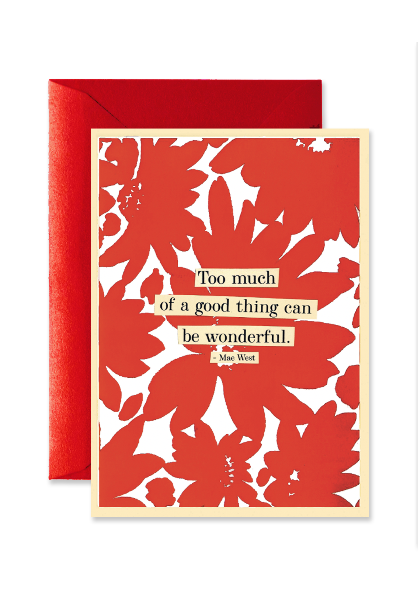 Too Much Of A Good Thing Blank A7 Greeting Card