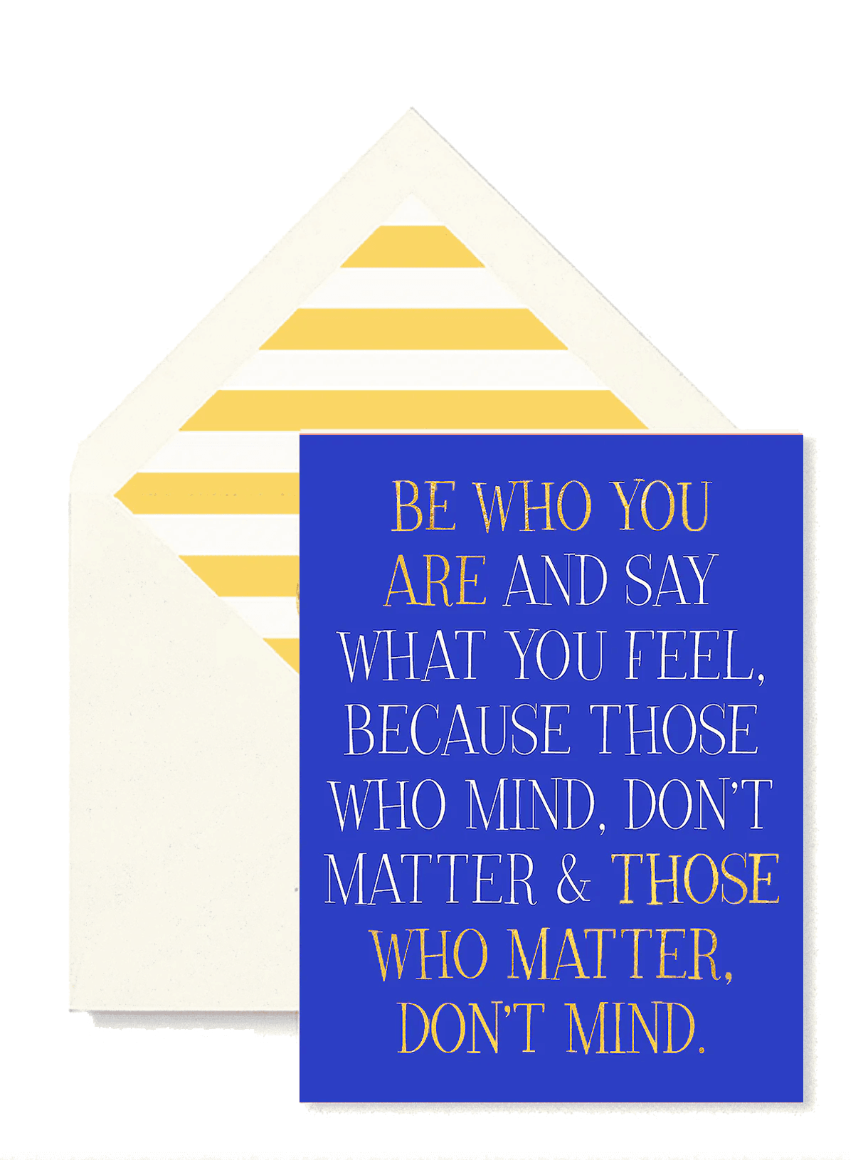 Be Who You Are Greeting Card, Single Folded Card - Bensgarden.com