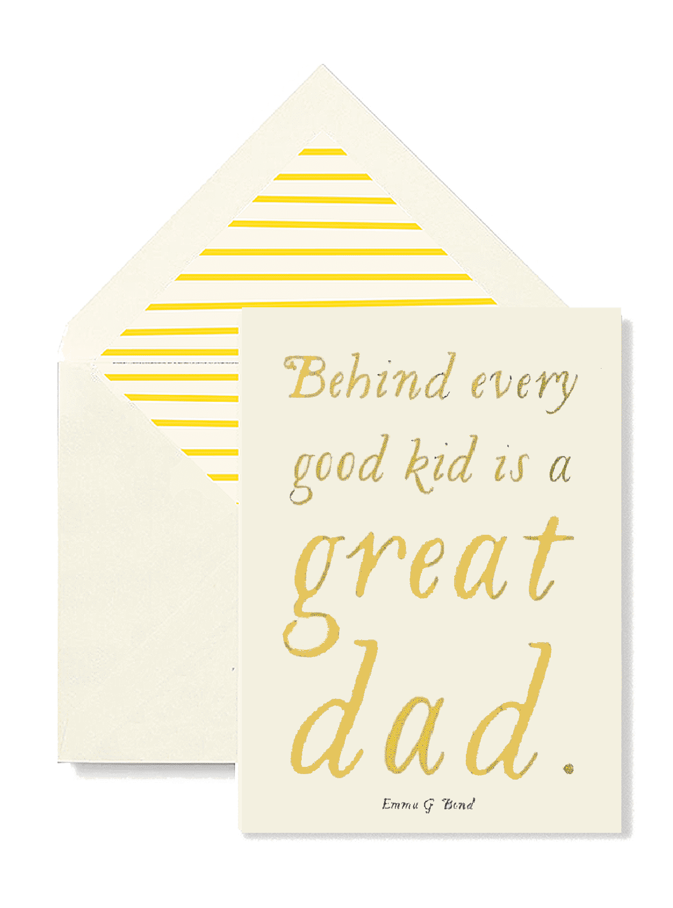 Behind Every Good Kid Is A Great Dad Greeting Card, Single Folded Card - Bensgarden.com