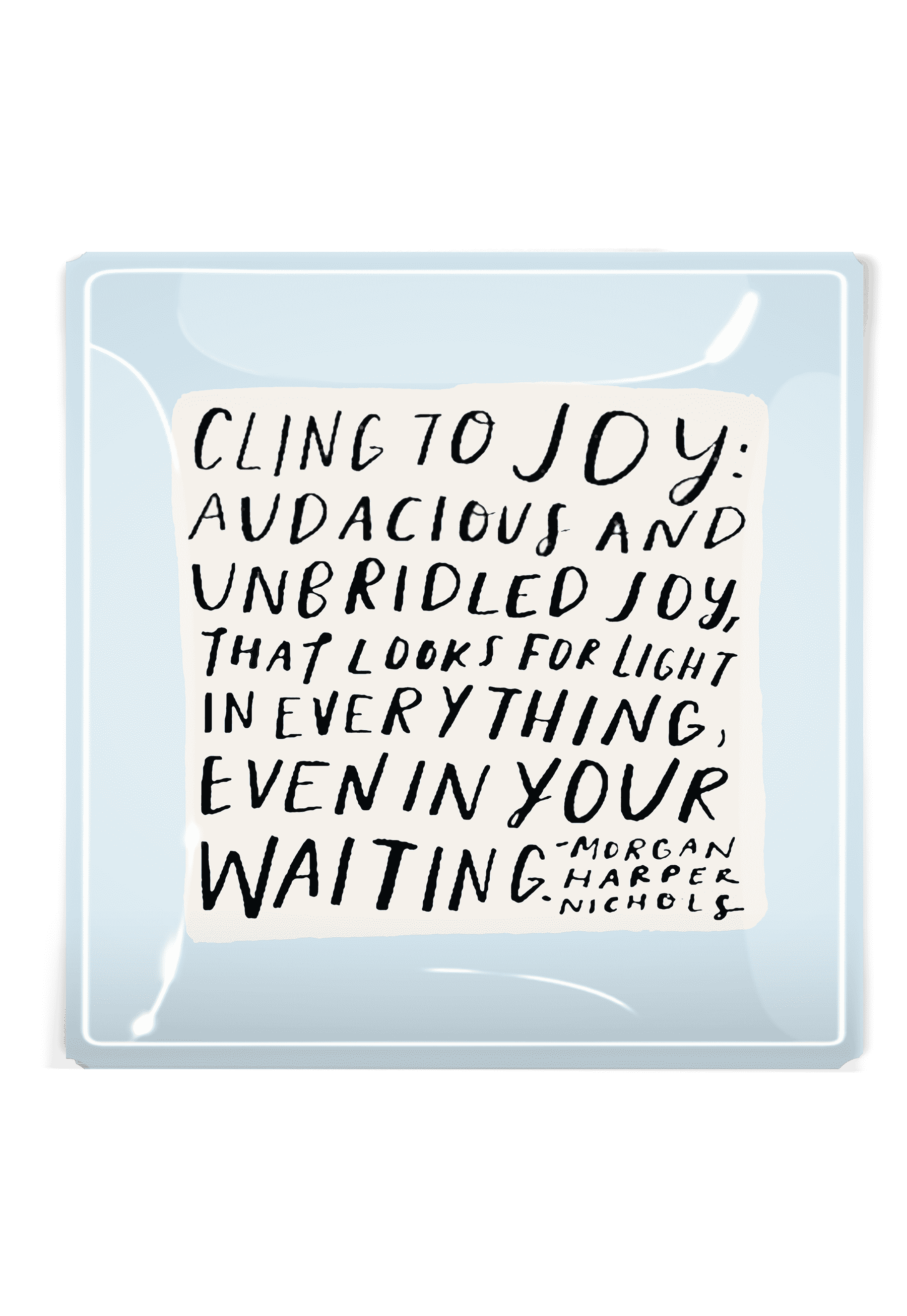 Cling To Joy Decoupage Tray