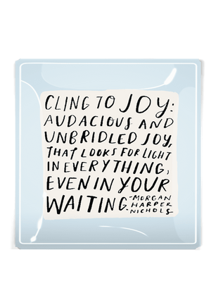 Cling To Joy Decoupage Tray
