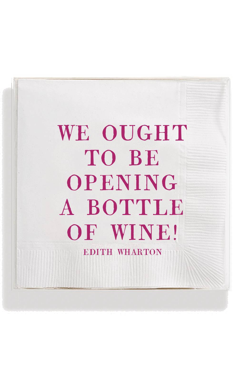 We Ought To Be Opening Cocktail Napkins