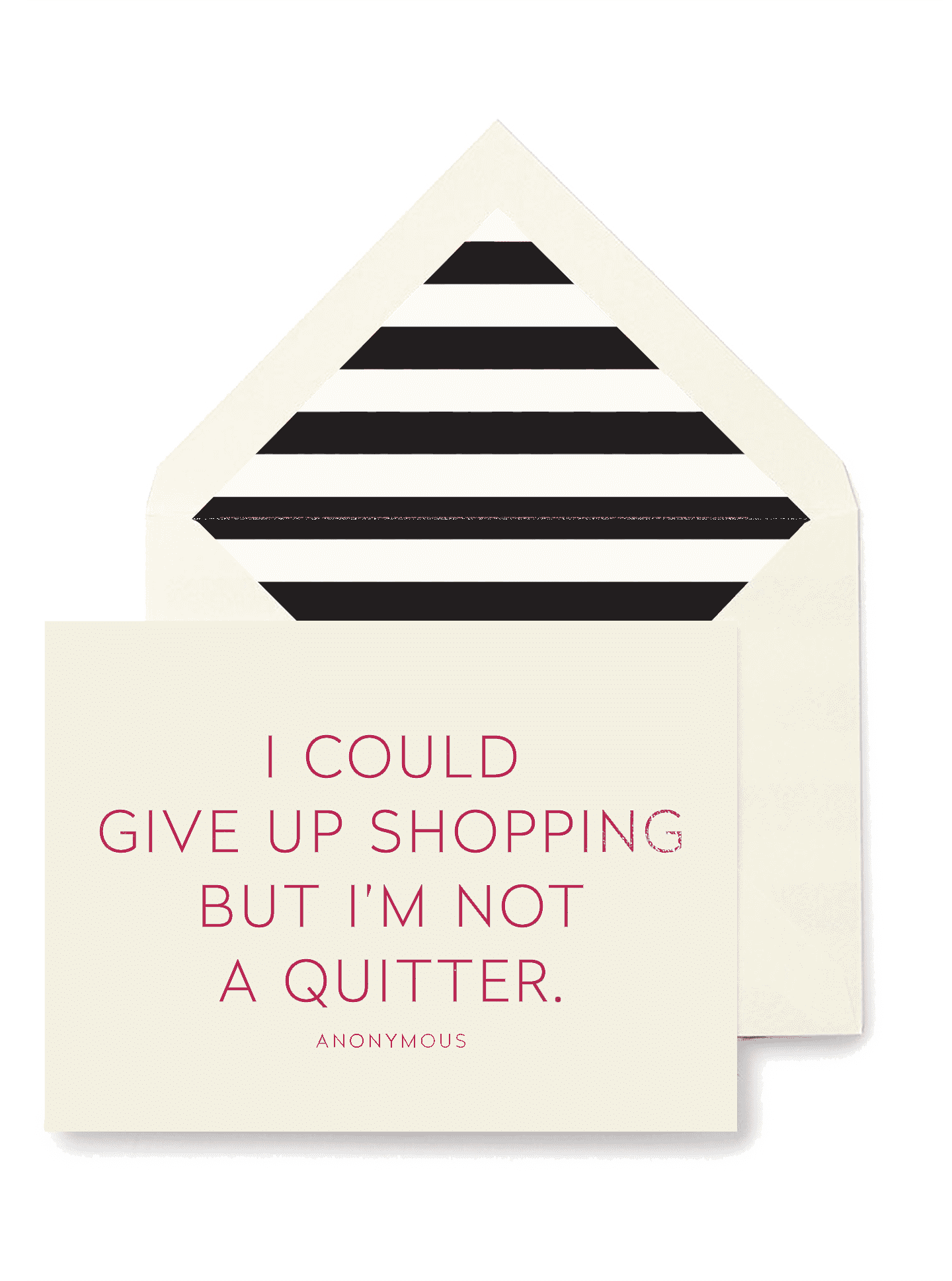 I Could Give Up Shopping Greeting Card, Single Folded Card