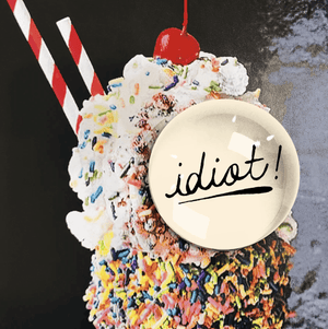 Idiot! Crystal Dome Paperweight - Bensgarden.com