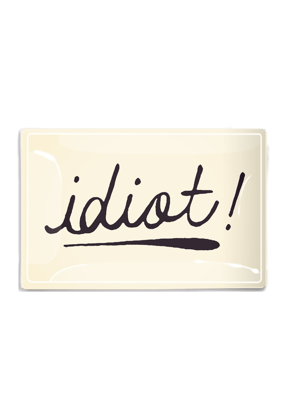 Idiot! Script Decoupage Glass Tray - Bensgarden.com