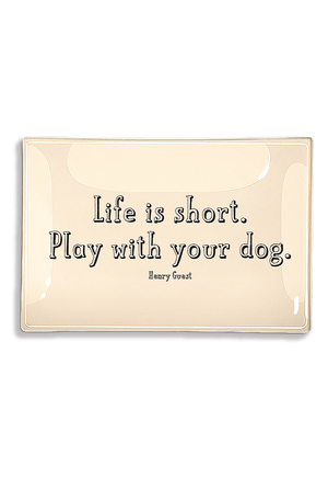 Life Is Short, Play With Your Dog. Decoupage Glass Tray