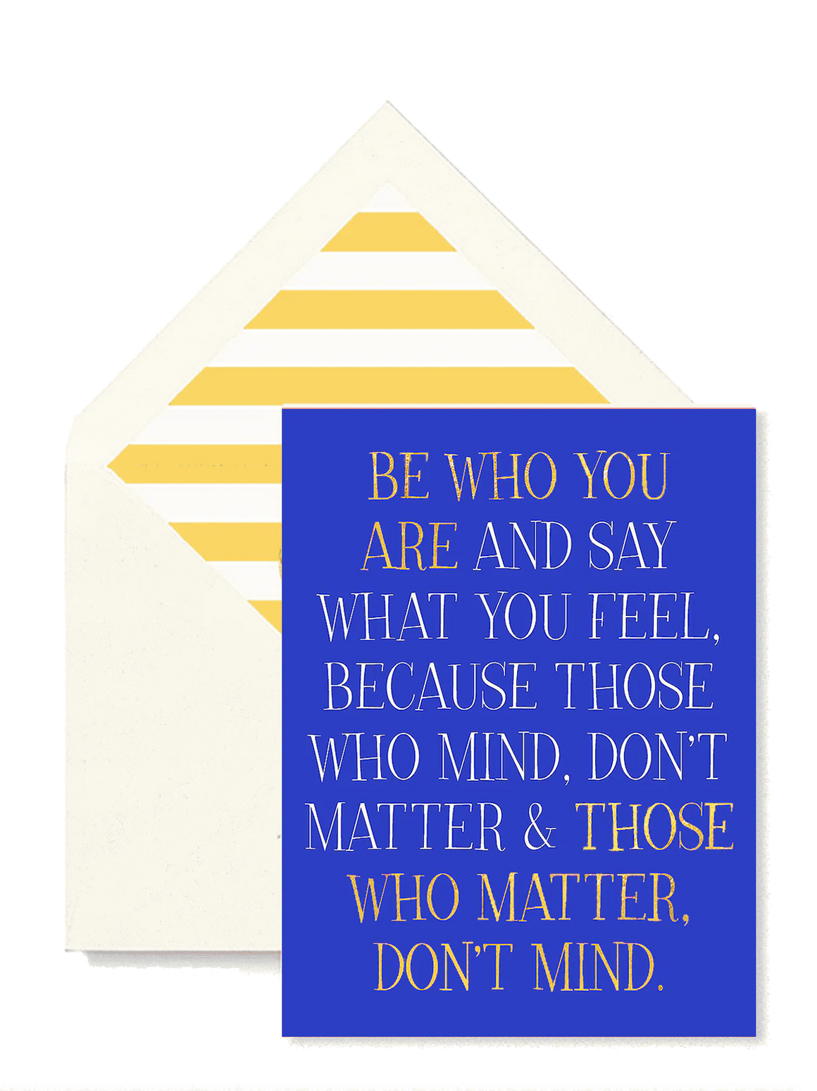 Be Who You Are Greeting Card, Single Folded Card