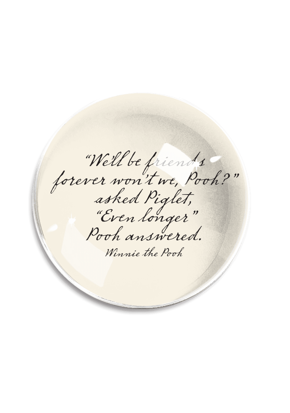 We'll Be Friends Forever Crystal Dome Paperweight - Bensgarden.com