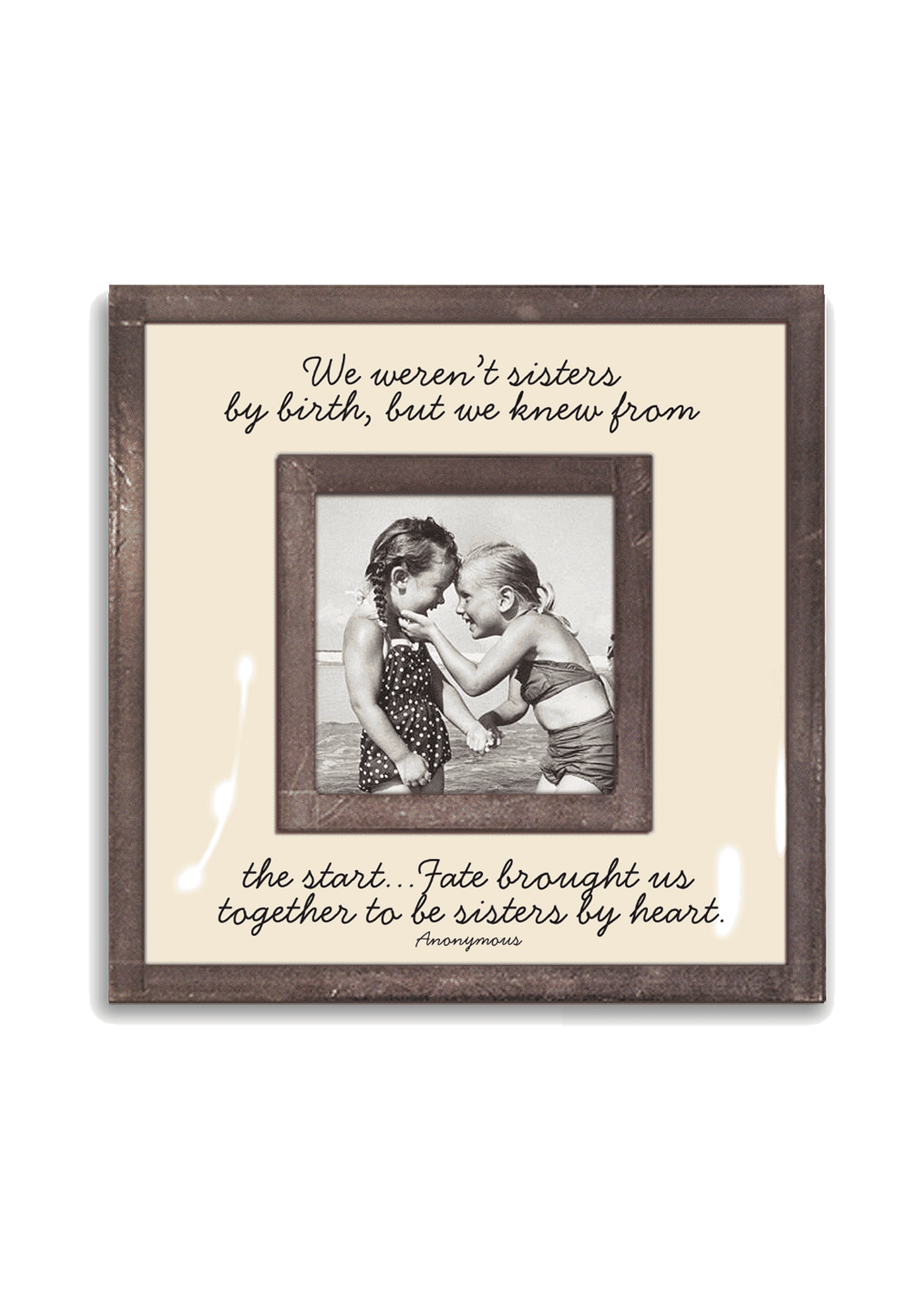 We Weren't Sisters By Birth 3"x 3" Copper & Glass Photo Frame - Bensgarden.com