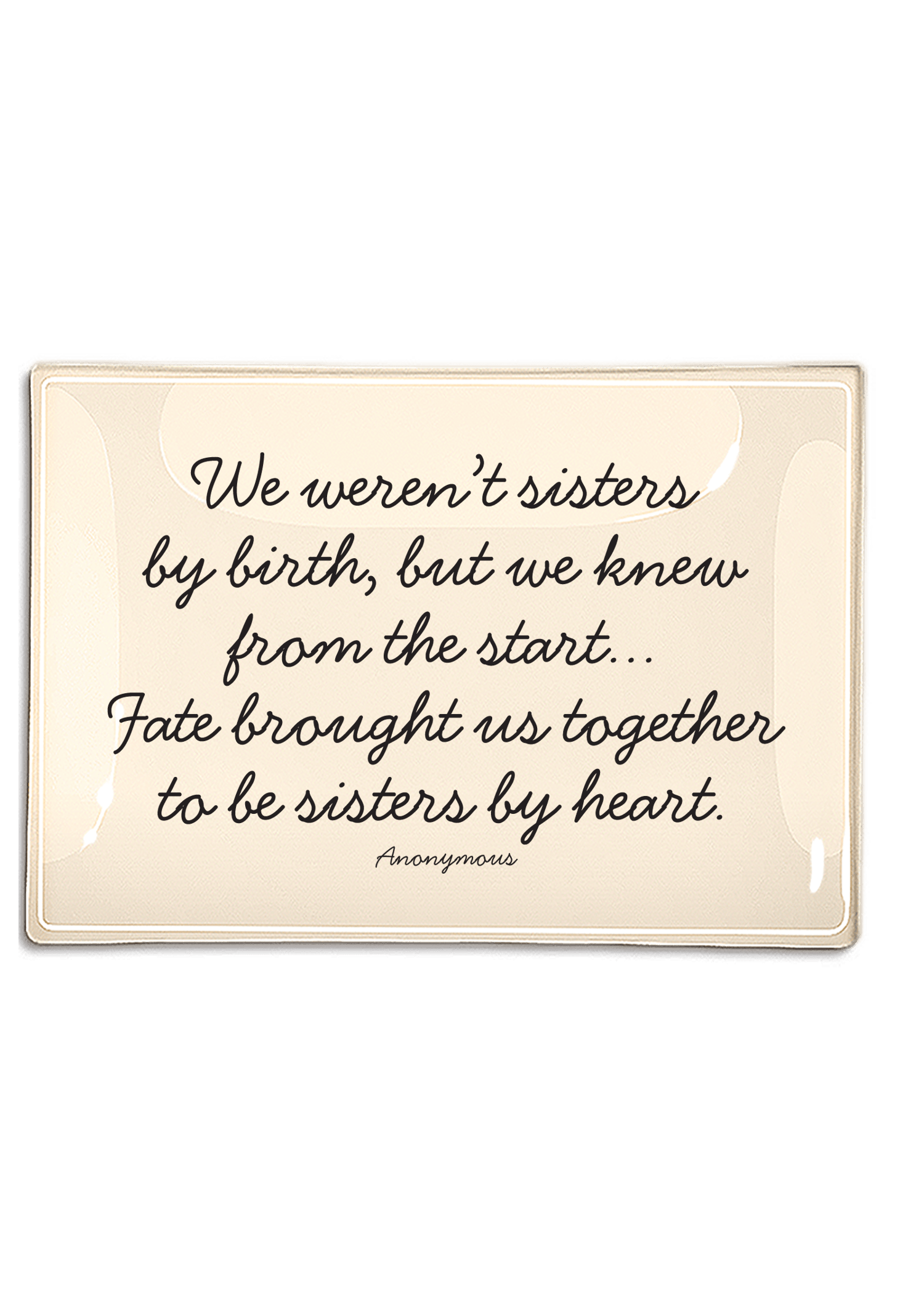 We Weren't Sisters By Birth Decoupage Glass Tray - Bensgarden.com