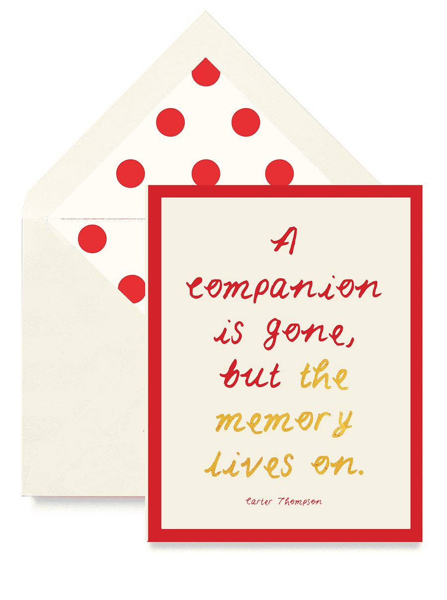 A Companion Is Gone But Greeting Card, Single or Boxed Set of 8 - Bensgarden.com