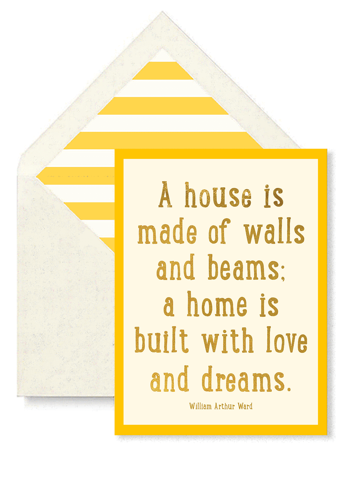 A House Is Made Of Walls And Beams Greeting Card, Single Folded Card or Boxed Set of 8 - Bensgarden.com