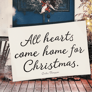 All Hearts Come Home For Christmas Decoupage Glass Tray - Bensgarden.com