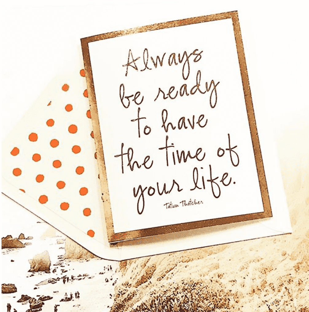 Always Be Ready To Have The Time Greeting Card, Single Folded Card or Boxed Set of 8 - Bensgarden.com