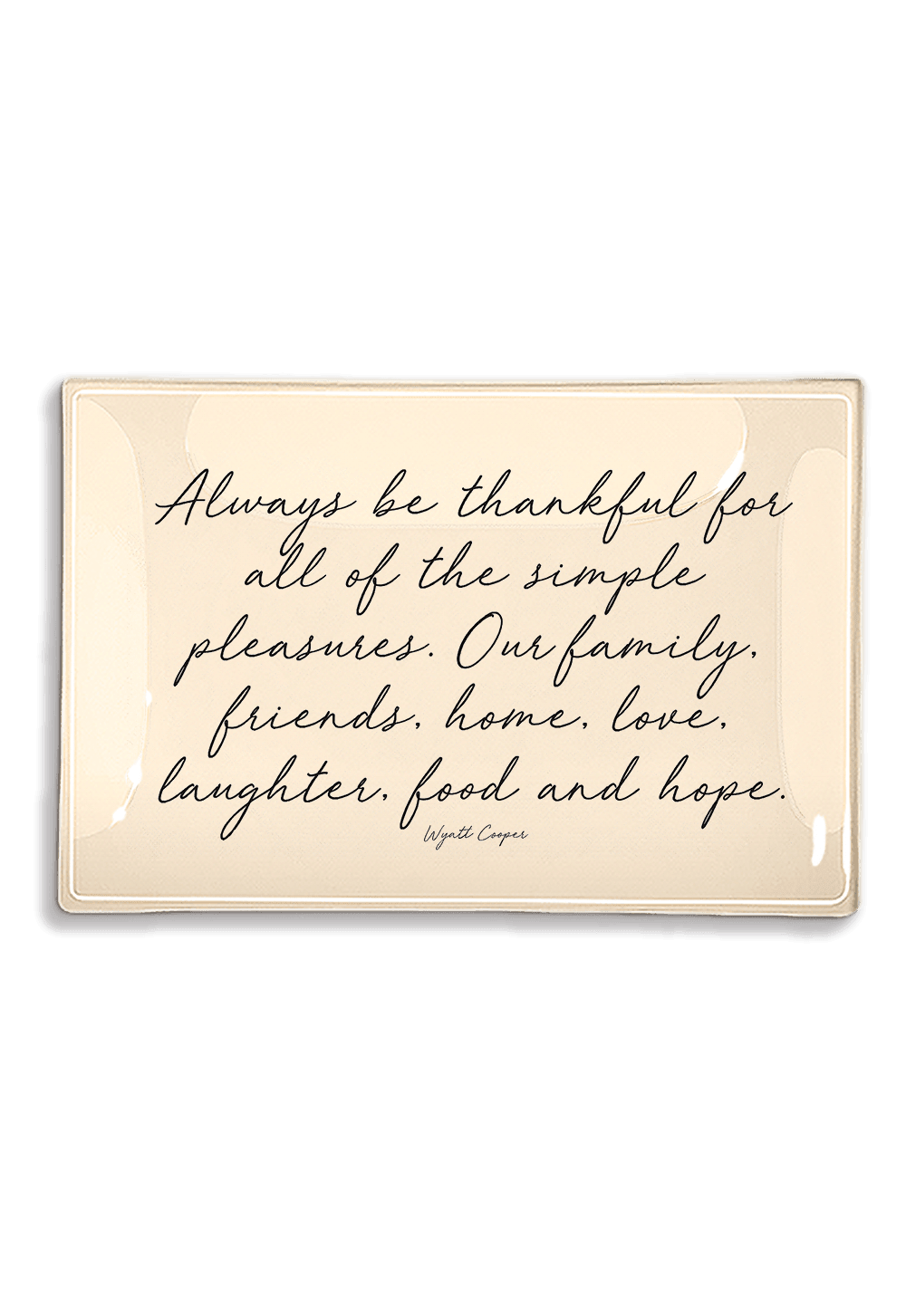 Always Be Thankful For All Of The Simple Pleasures Decoupage Glass Tray - Bensgarden.com