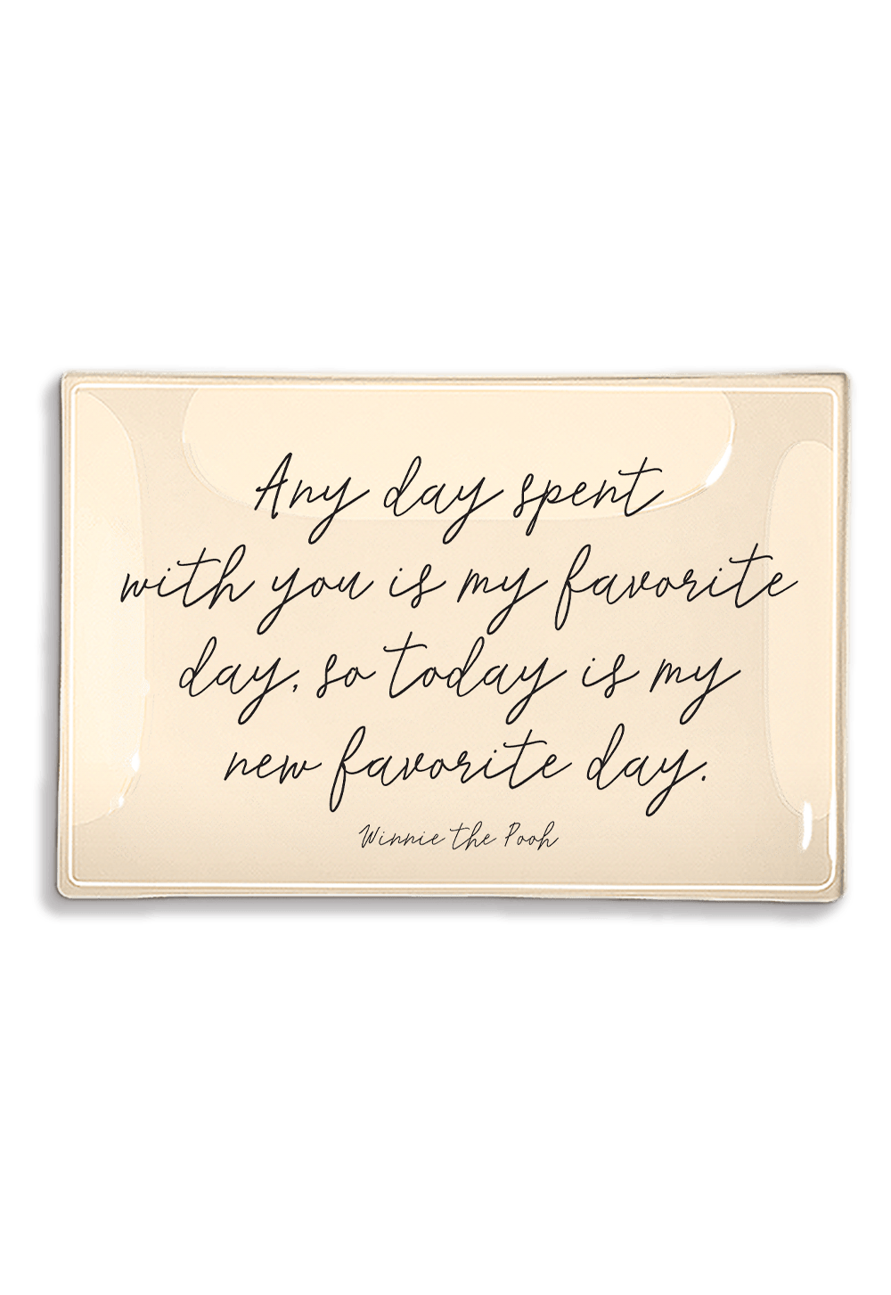 Any Day Spent With You Is My Favorite Day Decoupage Glass Tray - Bensgarden.com