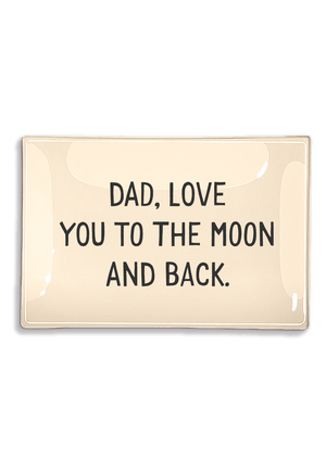 Dad, Love You To The Moon Decoupage Glass Tray - Bensgarden.com