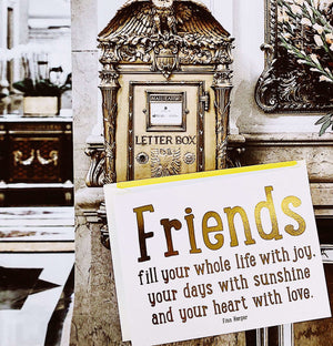 Friends Fill Your Whole Life Greeting Card, Single Folded Card or Boxed Set of 8 - Bensgarden.com