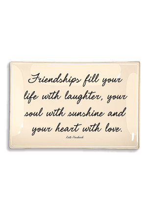 Friendships Fill Your Life Decoupage Glass Tray - Bensgarden.com