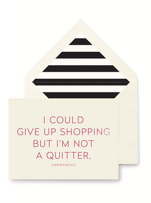 I Could Give Up Shopping Greeting Card, Single Folded Card or Boxed Set of 8 - Bensgarden.com