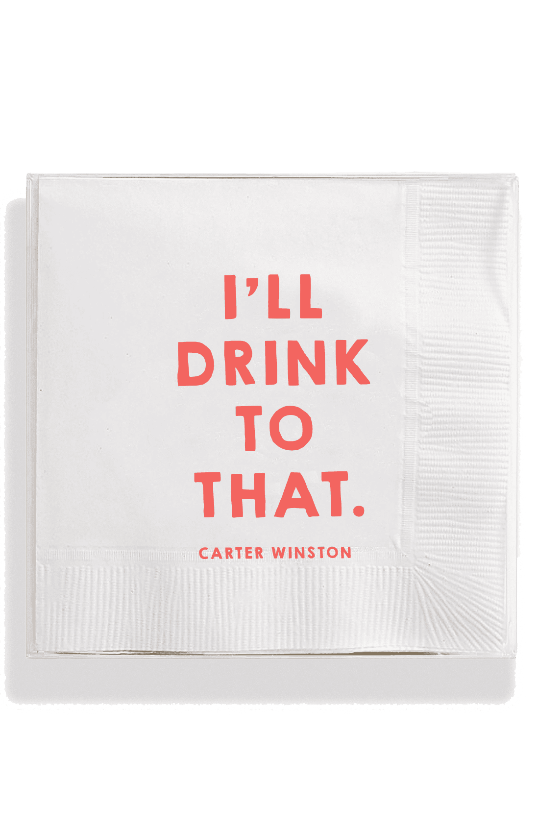 I'll Drink To That Amusing Cocktail Napkins - Bensgarden.com