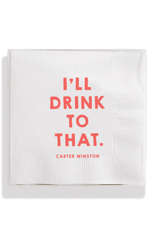 I'll Drink To That Amusing Cocktail Napkins - Bensgarden.com