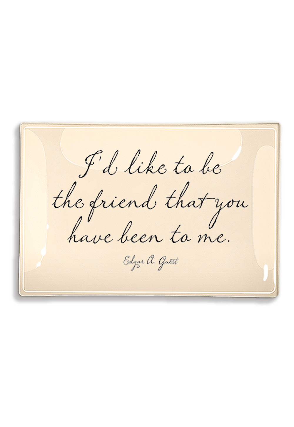Bensgarden.com | I'd Like To Be The Friend Decoupage Glass Tray - Ben's Garden. Made in New York City.