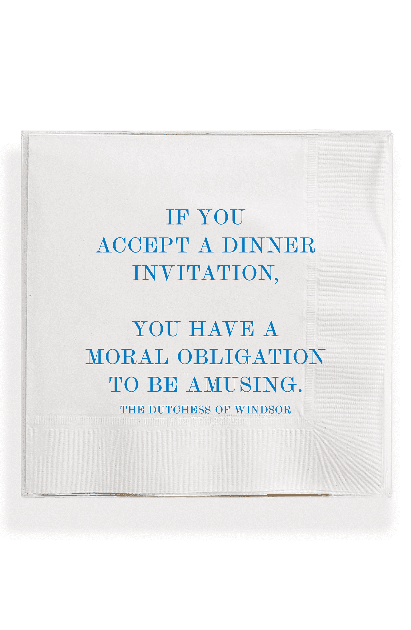 If You Accept A Dinner Invitation Amusing Cocktail Napkins - Bensgarden.com