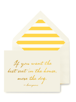Bensgarden.com | If You Want The Best Seat In The House Greeting Card, Single Folded Card or Boxed Set of 8 - Ben's Garden. Made in New York City.
