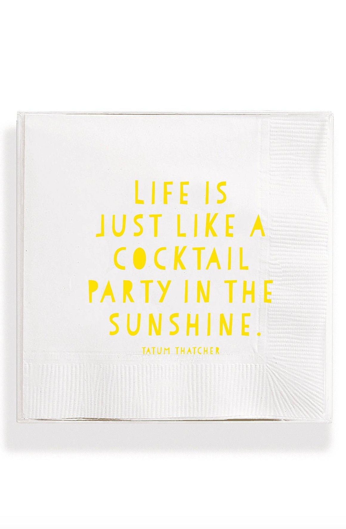 Bensgarden.com | Life Is Just Like A Cocktail Party Amusing Cocktail Napkins - Ben's Garden. Made in New York City.