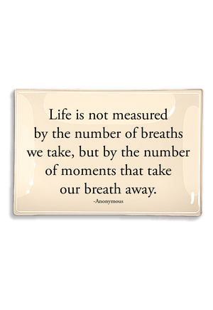 Life Is Not Measured By Decoupage Glass Tray - Bensgarden.com