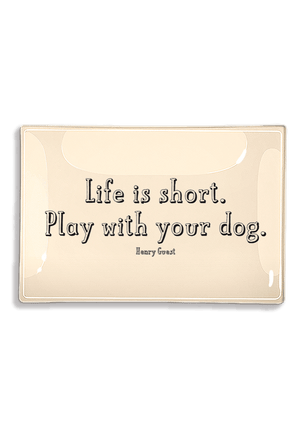 Life Is Short, Play With Your Dog. Decoupage Glass Tray - Bensgarden.com