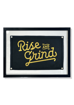 Rise and Grind Cut-And-Sewn Wool Felt Pennant Flag - Bensgarden.com