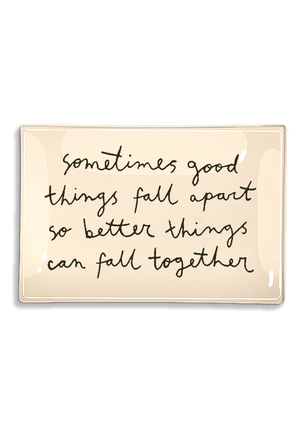 Sometimes Things Fall Apart Script Decoupage Glass Tray - Bensgarden.com