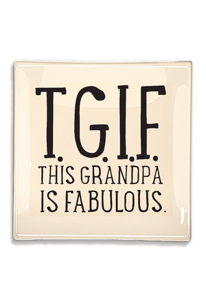 T.G.I.F. This Grandpa Is Fabulous Decoupage Glass Tray - Bensgarden.com