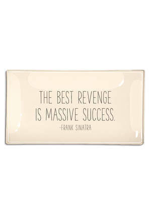 The Best Revenge Is Massive Success Decoupage Glass Tray - Bensgarden.com