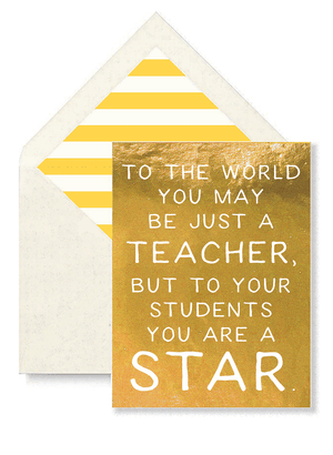 To The World You May Be Just A Teacher Greeting Card, Single Folded Card or Boxed Set of 8 - Bensgarden.com
