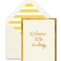 Welcome, Little Darling Greeting Card, Single Folded Card - Bensgarden.com
