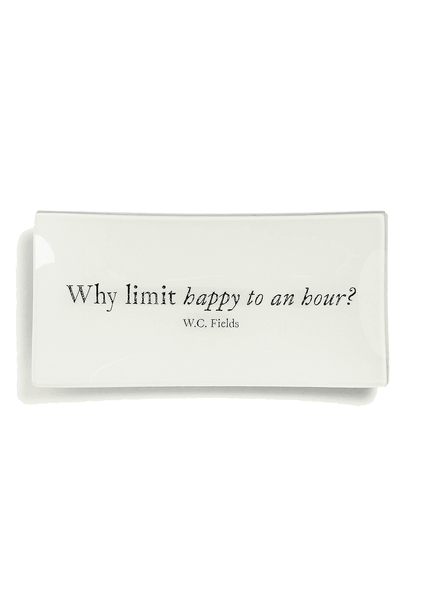 Why Limit Happy To A Hour Decoupage Glass Tray - Bensgarden.com