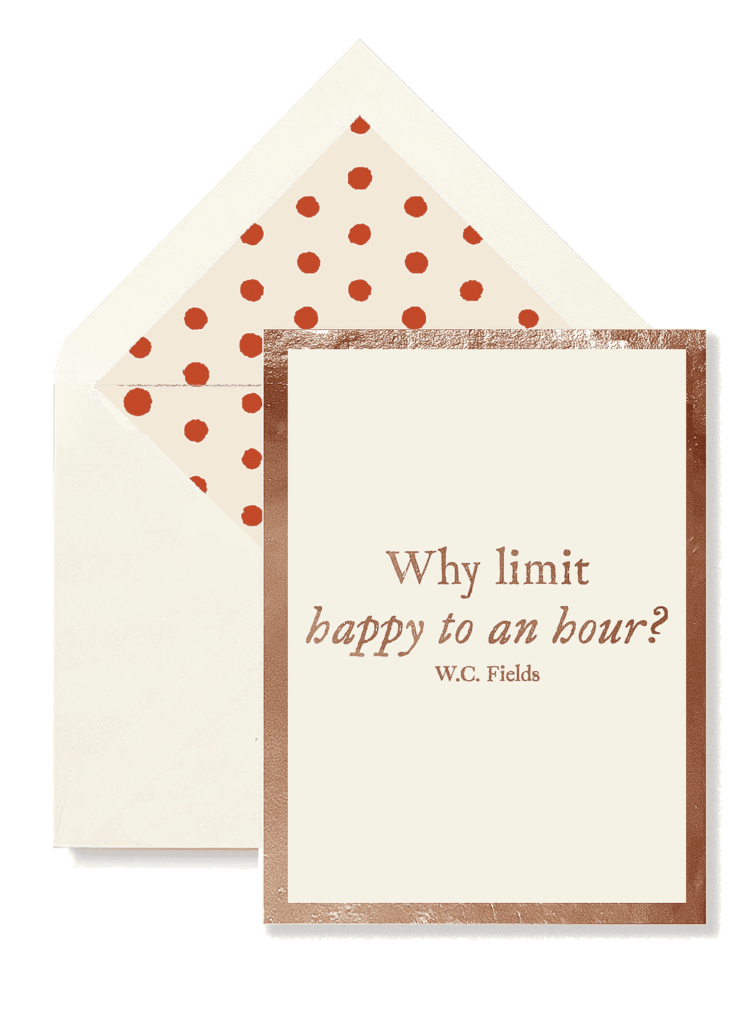 Why Limit Happy To An Hour?, Single Folded Card or Boxed Set of 8 - Bensgarden.com