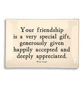 Your Friendship Is A Very Special Gift Decoupage Glass Tray - Bensgarden.com